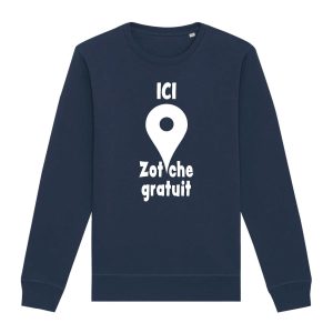Sweat-shirt unisexe – Bio 280g/m² – Ici zot&rsquo;che gratuit