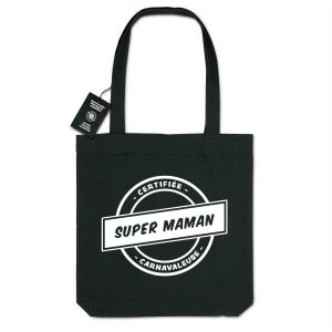 Tote bag en toile 100% recyclé 300g/m² – Certifiée super maman carnavaleuse