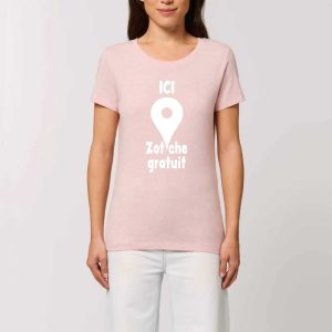 T-shirt Femme – 100% coton Bio 155g/m² – Ici zot&rsquo;che gratuit