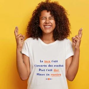 T-shirt Femme Le sexe c&rsquo;est l&rsquo;inverse des maths plus c&rsquo;est dur, mieux ça rentre