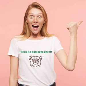 T-shirt Femme Chien Vous ne passerez pas