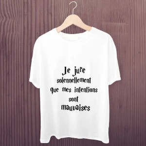 T-shirt Femme Je jure solennellement que mes intentions sont mauvaises Harry Potter
