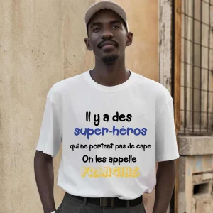 T-shirt Il y a des super-héros qui ne portent pas de cape on les appelle frangins