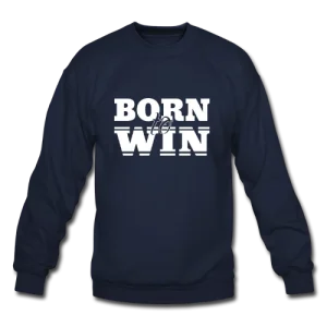 Born to win