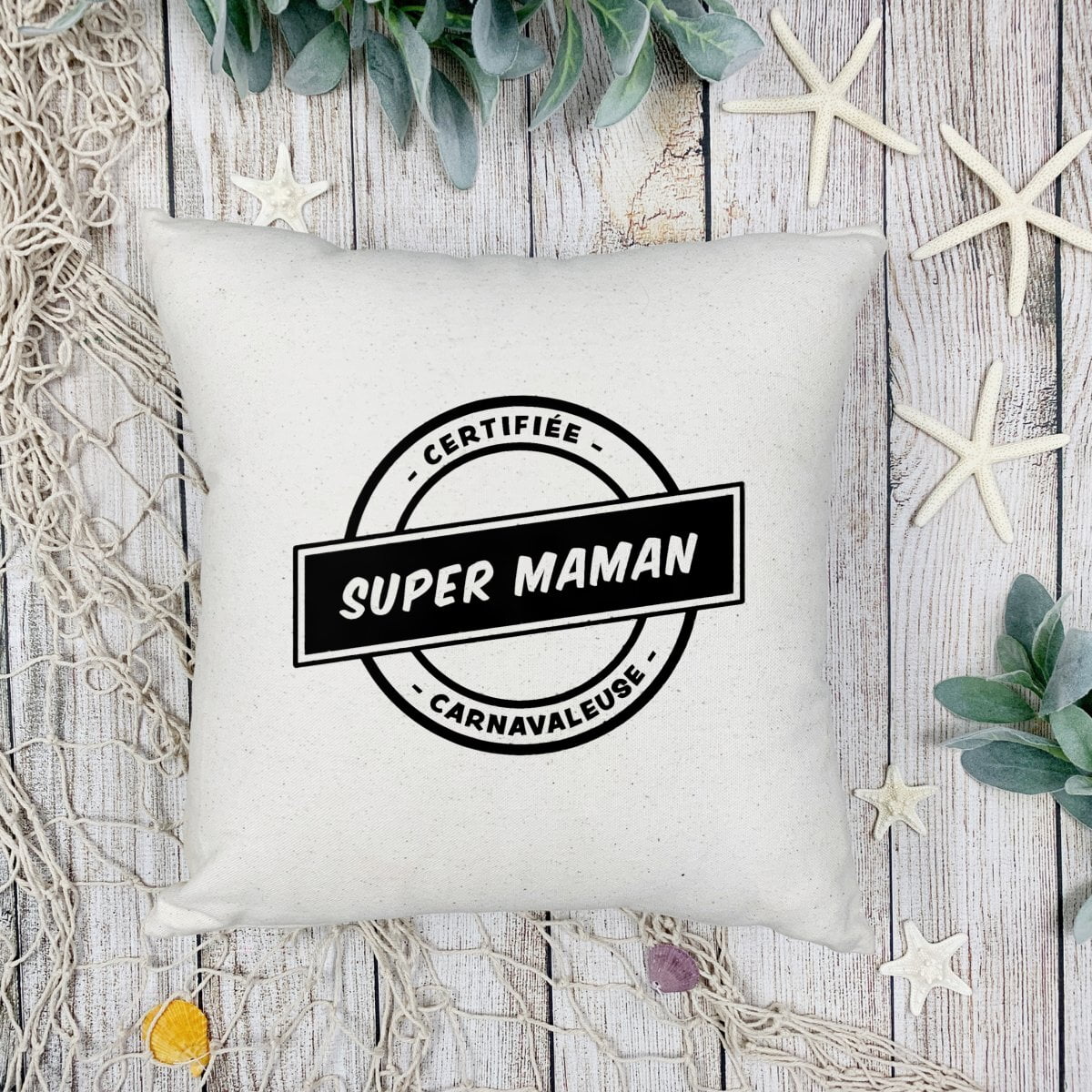 Coussin et Housse – Certifiée super maman carnavaleuse – Image 3