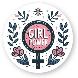 Autocollant rond féministe Girl Power éthique