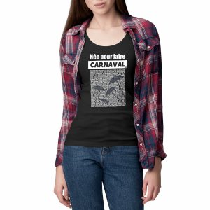 Débardeur Femme – 100% coton Bio – Née pour faire carnaval (Calendrier 2026)